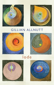 lode by Gillian Allnutt, 9781780377452