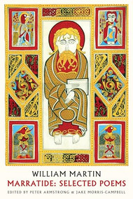 Marratide (Selected Poems) by William Martin, Peter Armstrong, Jake Morris-Campbell, 9781780377469