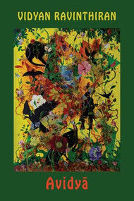 Avidya by Vidyan Ravinthiran, 9781780377391