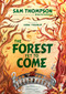 The Forest Yet to Come by Sam Thompson, Anna Tromop, 9781915071620