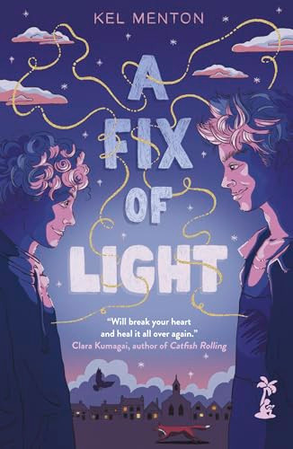 A Fix of Light by Kel Menton, 9781915071644