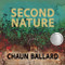 Second Nature - 9781960145529 by Chaun Ballard, Matthew Shenoda, 9781960145529