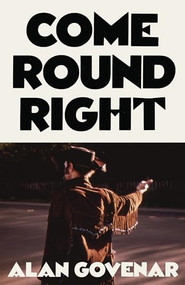 Come Round Right by Alan Govenar, 9781646053742