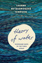 Theory of Water (Nishnaabe Maps to the Times Ahead) by Leanne Betasamosake Simpson, 9798888903681