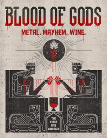 Blood of Gods (Metal. Mayhem. Wine.) by Stacy Buchanan, 9781627311601
