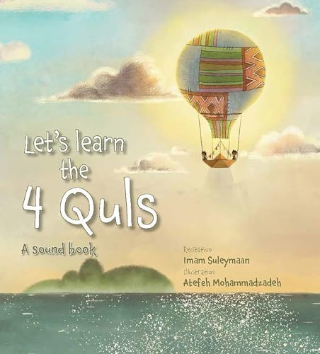 Let's Learn the Four Quls (A Sound Book) by Imam Suleymaan, Atefeh Mohammadzadeh, 9781835920121