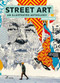 Street Art (An Illustrated Anthology. New Updated and Enlarged Edition) by Magda Danysz, 9788410650220