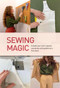 Sewing Magic (Create your own capsule wardrobe with patterns in five sizes) by Masha Rossa, 9788410650275