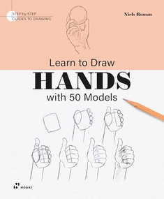Learn to Draw Hands with 50 Models by Niels Roman, 9788410650213