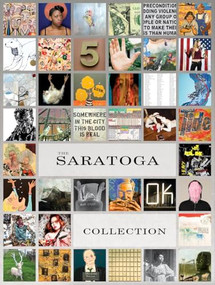 The Saratoga Collection (41 Emerging & Mid-Career Artists Who Lived and Worked in New Orleans Post-Hurricane Katrina) by Terrence Sanders-Smith, 9798991223416