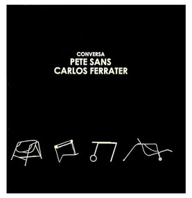 Conversa Pete Sans: Carlos Ferrater by Pete Sans, Carlos Ferrater, 9781638401162
