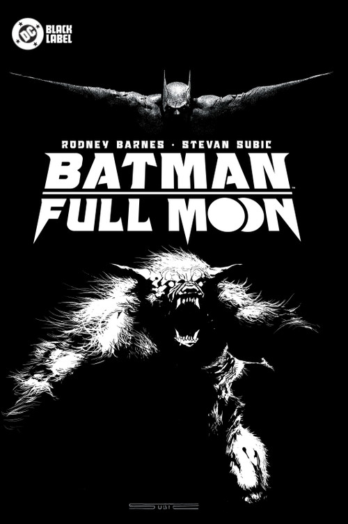 Batman: Full Moon by Rodney Barnes, Stevan Subic, 9781799501336