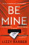 Be Mine - 9781915523518 by Lizzy Barber, 9781915523518