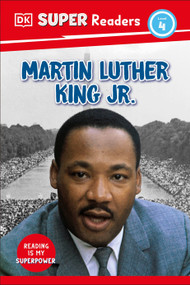 DK Super Readers Level 4 Martin Luther King, Jr - 9780593966358 by DK, 9780593966358