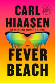 Fever Beach (A Novel) - 9798217070183 by Carl Hiaasen, 9798217070183