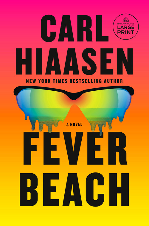 Fever Beach (A Novel) - 9798217070183 by Carl Hiaasen, 9798217070183