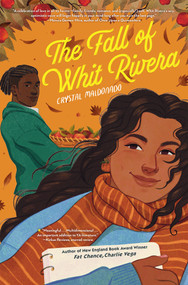 The Fall of Whit Rivera - 9780823460748 by Crystal Maldonado, 9780823460748