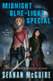 Midnight Blue-Light Special - 9780756420048 by Seanan McGuire, 9780756420048
