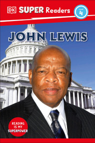 DK Super Readers Level 4 John Lewis - 9780593966372 by DK, 9780593966372