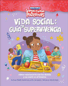 Vida social: guia de supervivencia (Spanish Edition) by Rebel Girls, 9780593970300