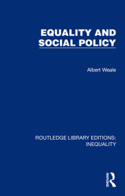 Equality and Social Policy - 9781032438566 by Albert Weale, 9781032438566
