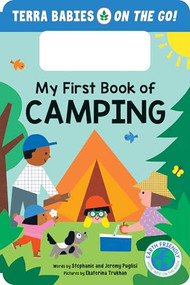 My First Book of Camping by Stephanie Puglisi, Jeremy Puglisi, Ekaterina Trukhan, 9781464225666