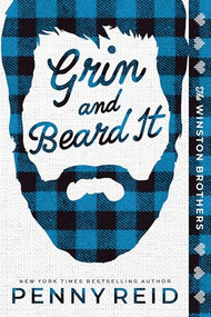 Grin and Beard It (Standard Edition) by Penny Reid, 9781464237997
