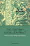 The Egyptian Social Contract (A History of State-Middle Class Relations) by Relli Shechter, 9781399510318