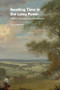 Reading Time in the Long Poem (Milton, Thomson and Wordsworth) - 9781474486149 by Tess Somervell