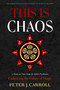 This Is Chaos: Embracing the Future of Magic by Peter J. Carroll, Ronald Hutton, Hagen von Tulien, Aidan Wachter, Carl Abrahamsson, Jaq D. Hawkins, Julian Vayne, Ivy Corvus, 9781578638734