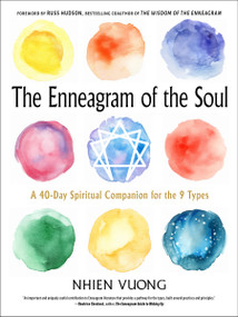The Enneagram of the Soul (A 40-Day Spiritual Companion for the 9 Types) by Nhien Vuong, Russ Hudson, 9781642970623