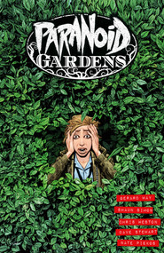 Paranoid Gardens by Gerard Way, Shaun Simon, Chris Weston, Dave Stewart, 9781506741192