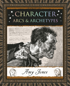 Character (Arcs & Archetypes) by Amy Jones, 9781952178405