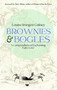 Brownies & Bogles (A Compendium of Enchanting Fairy Lore) by Louise Imogen Guiney, Chris Allaun, 9781964537016