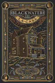 La casa / The House (Spanish Edition) by Michael McDowell, 9786073850346