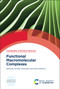 Functional Macromolecular Complexes by Kimihisa Yamamoto, Hiroshi Nishihara, 9781837674701