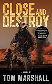 Close and Destroy by Tom Marshall, Ric Prado, 9781959265405