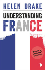 Understanding France by Helen Drake, 9781529229950