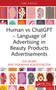 Human vs ChatGPT - Language of Advertising in Beauty Products Advertisements by Ida Skubis, Dominika Kołodziejczyk, 9781032934136