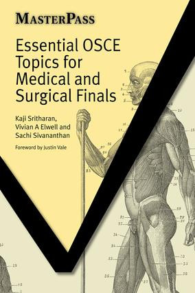 Essential OSCE Topics for Medical and Surgical Finals by Kaji Sritharan, Vivian Elwell, Guy Molyneux, 9781846192180
