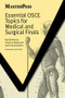 Essential OSCE Topics for Medical and Surgical Finals by Kaji Sritharan, Vivian Elwell, Guy Molyneux, 9781846192180