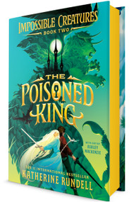 The Poisoned King by Katherine Rundell, Ashley Mackenzie, 9780593809907