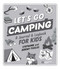 Let's Go Camping (A Journal and Logbook for Kids) by Stephanie Puglisi, Jeremy Puglisi, Daniel Clark, Anna Clark, 9781464233845