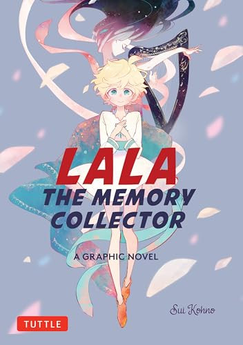 Lala the Memory Collector (A Graphic Novel) by Sui Kohno, 9784805319154