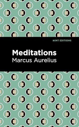 Meditations - 9798888971277 by Marcus Aurelius, Mint Editions, 9798888971277