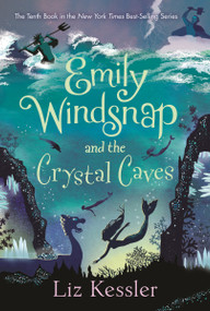 Emily Windsnap and the Crystal Caves by Liz Kessler, Erin Farley, 9781536233032