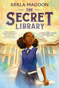 The Secret Library - 9781536243574 by Kekla Magoon, 9781536243574