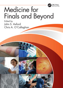 Medicine for Finals and Beyond by John Axford, Chris O'Callaghan, 9780367150594