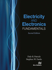 Electricity and Electronics Fundamentals, Second Edition by Dale R. Patrick, Stephen W. Fardo, 9788770045728