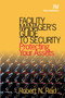 Facility Manager's Guide to Security (Protecting Your Assets) by P.E. Reid, 9788770045865